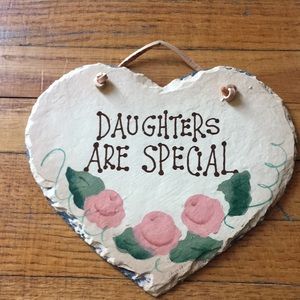Daughters are special slate heart hanging plaque